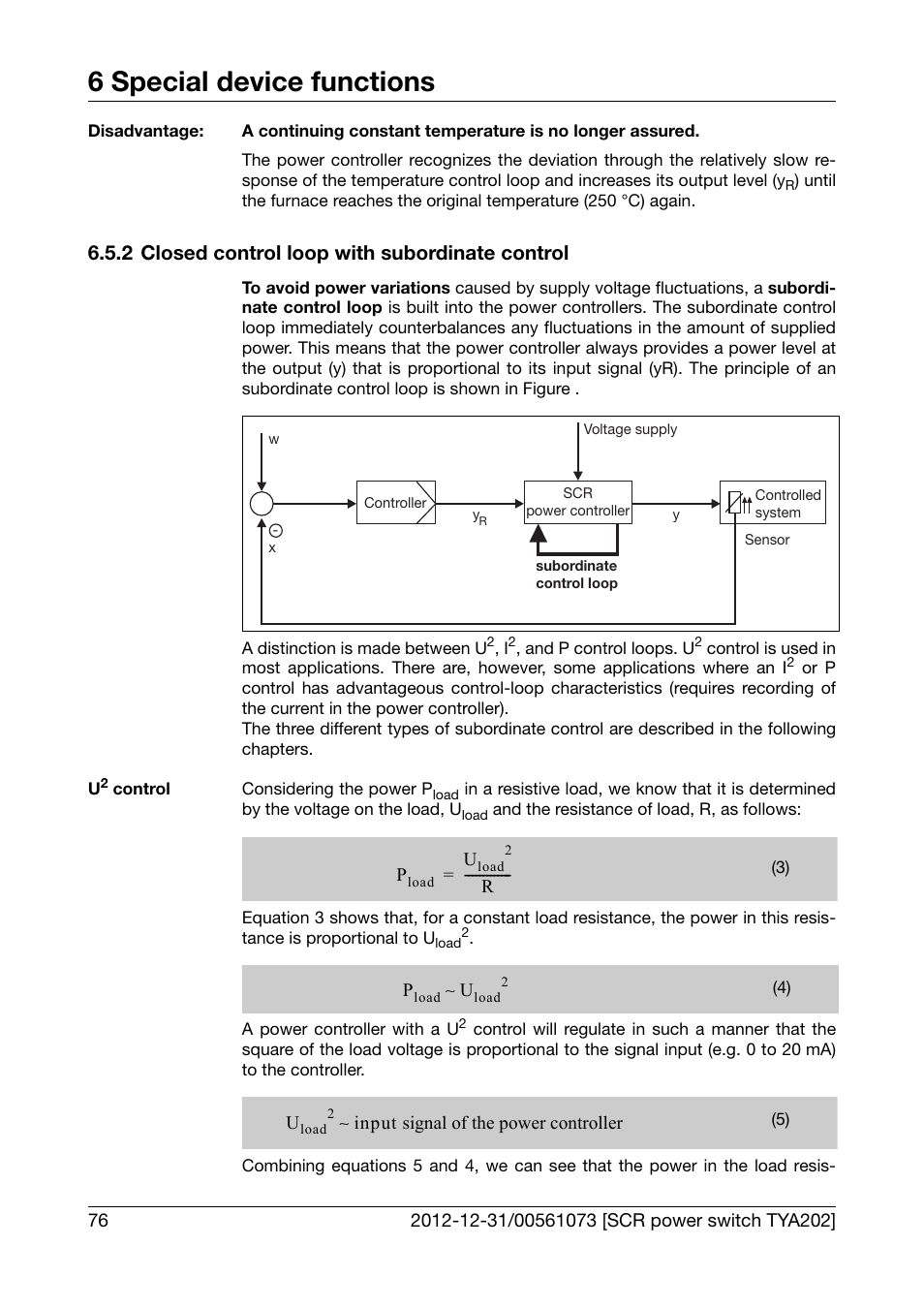 2 closed control loop with subordinate control, Closed control loop with subordinate control, 6 special device functions | JUMO 709062 TYA 202 - Three-Phase Power Controller Operating Manual User Manual | Page 78 / 112