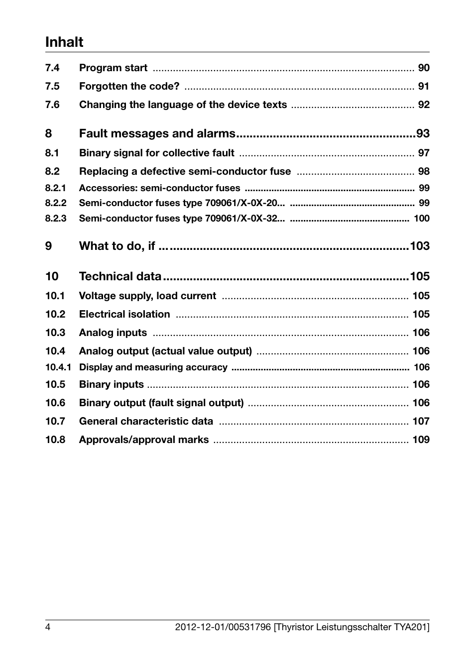 Inhalt, 8fault messages and alarms, 9what to do, if 10 technical data | JUMO 709061 TYA 201 - Single-Phase Power Controller Operating Manual User Manual | Page 6 / 112