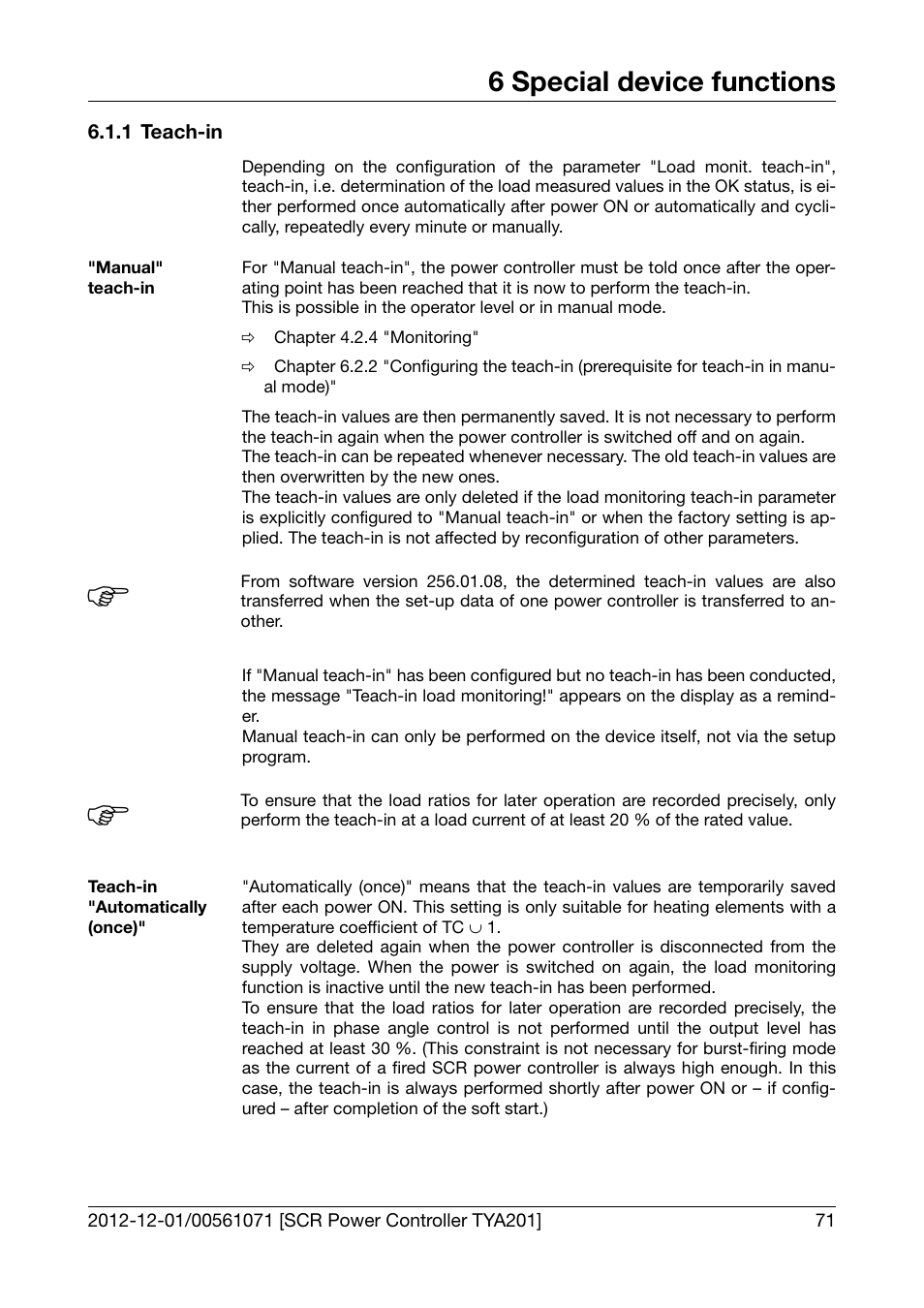 1 teach-in, Teach-in, Chapter 6.1.1 "teach-in | 6 special device functions | JUMO 709061 TYA 201 - Single-Phase Power Controller Operating Manual User Manual | Page 73 / 112