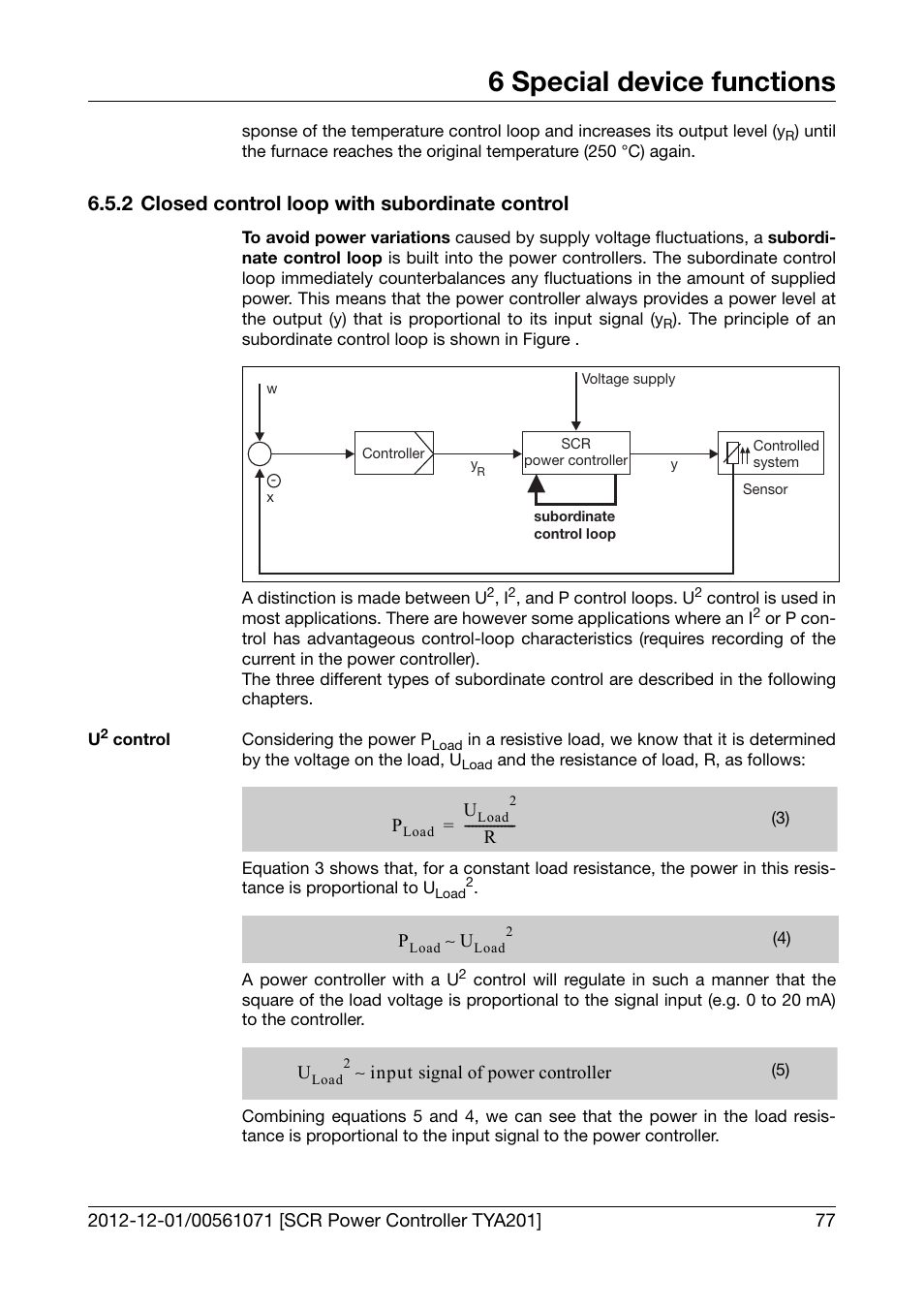 2 closed control loop with subordinate control, Closed control loop with subordinate control, 6 special device functions | JUMO 709061 TYA 201 - Single-Phase Power Controller Operating Manual User Manual | Page 79 / 112