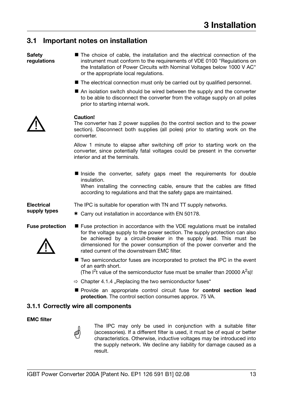 3 installation, 1 important notes on installation, 1 correctly wire all components | Installation, Important notes on installation, Correctly wire all components | JUMO 709050 IPC IGBT Power Converter IPC 200A Operating Manual User Manual | Page 13 / 52