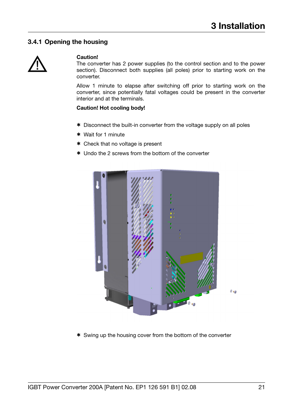 1 opening the housing, Opening the housing, 3 installation | JUMO 709050 IPC IGBT Power Converter IPC 200A Operating Manual User Manual | Page 21 / 52