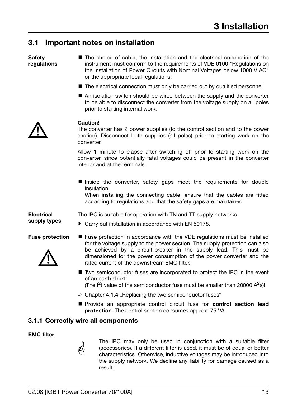 3 installation, 1 important notes on installation, 1 correctly wire all components | Installation, Important notes on installation, Correctly wire all components | JUMO 709050 IPC IGBT Power Converter IPC 70/100A Operating Manual User Manual | Page 13 / 52