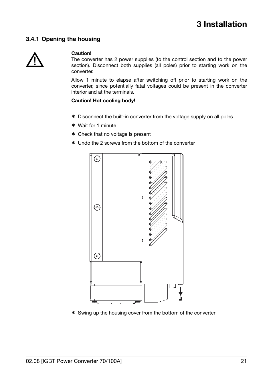 1 opening the housing, Opening the housing, 3 installation | JUMO 709050 IPC IGBT Power Converter IPC 70/100A Operating Manual User Manual | Page 21 / 52