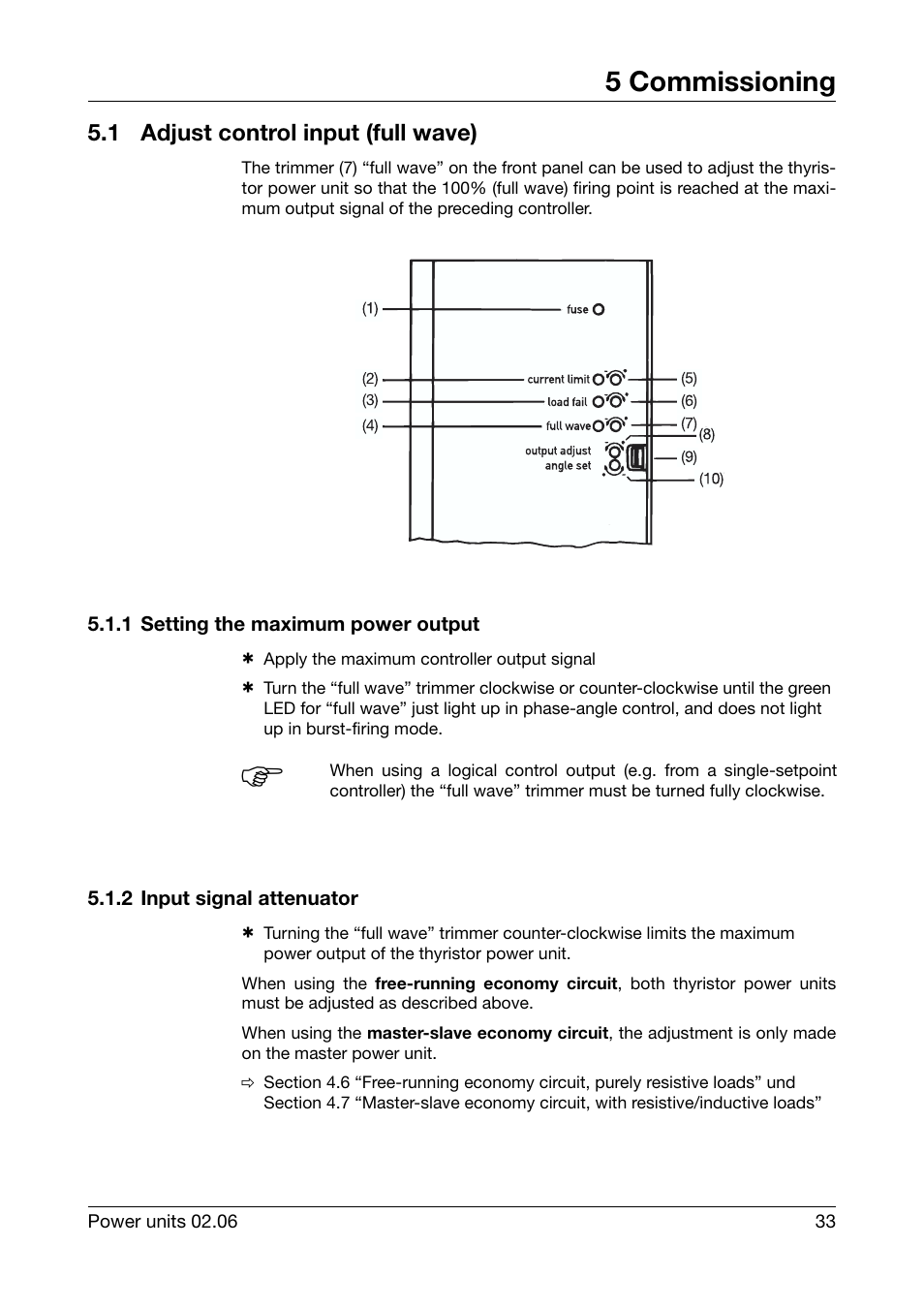 5 commissioning, 1 adjust control input (full wave), 1 setting the maximum power output | 2 input signal attenuator, Commissioning, Adjust control input (full wave) | JUMO 709040 TYA-110 thyristor power unit Operating Manual User Manual | Page 33 / 56