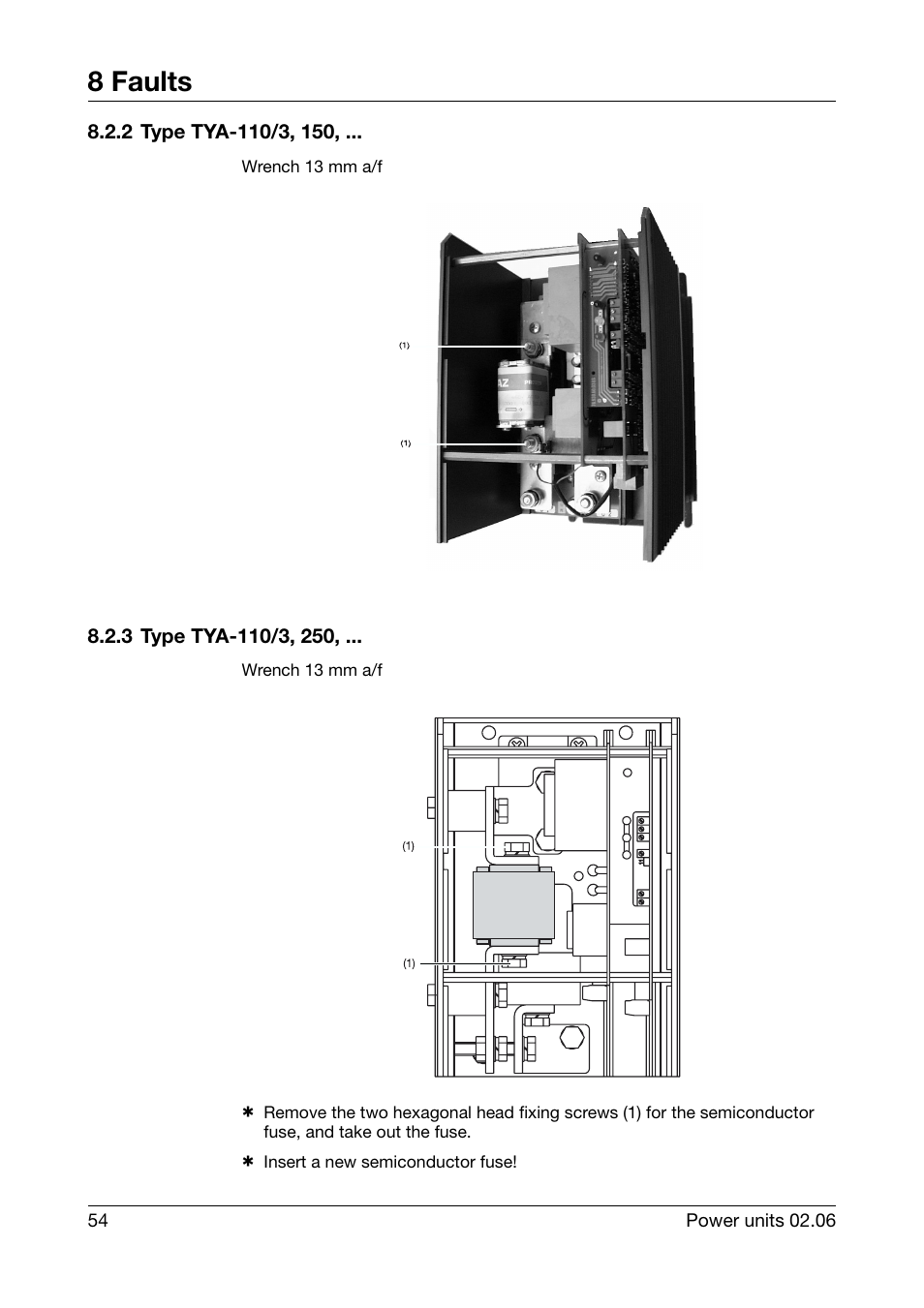 2 type tya-110/3, 150, 3 type tya-110/3, 250, 2 type tya-110/3, 150, 8.2.3 type tya-110/3, 250 | 8 faults | JUMO 709040 TYA-110 thyristor power unit Operating Manual User Manual | Page 54 / 56