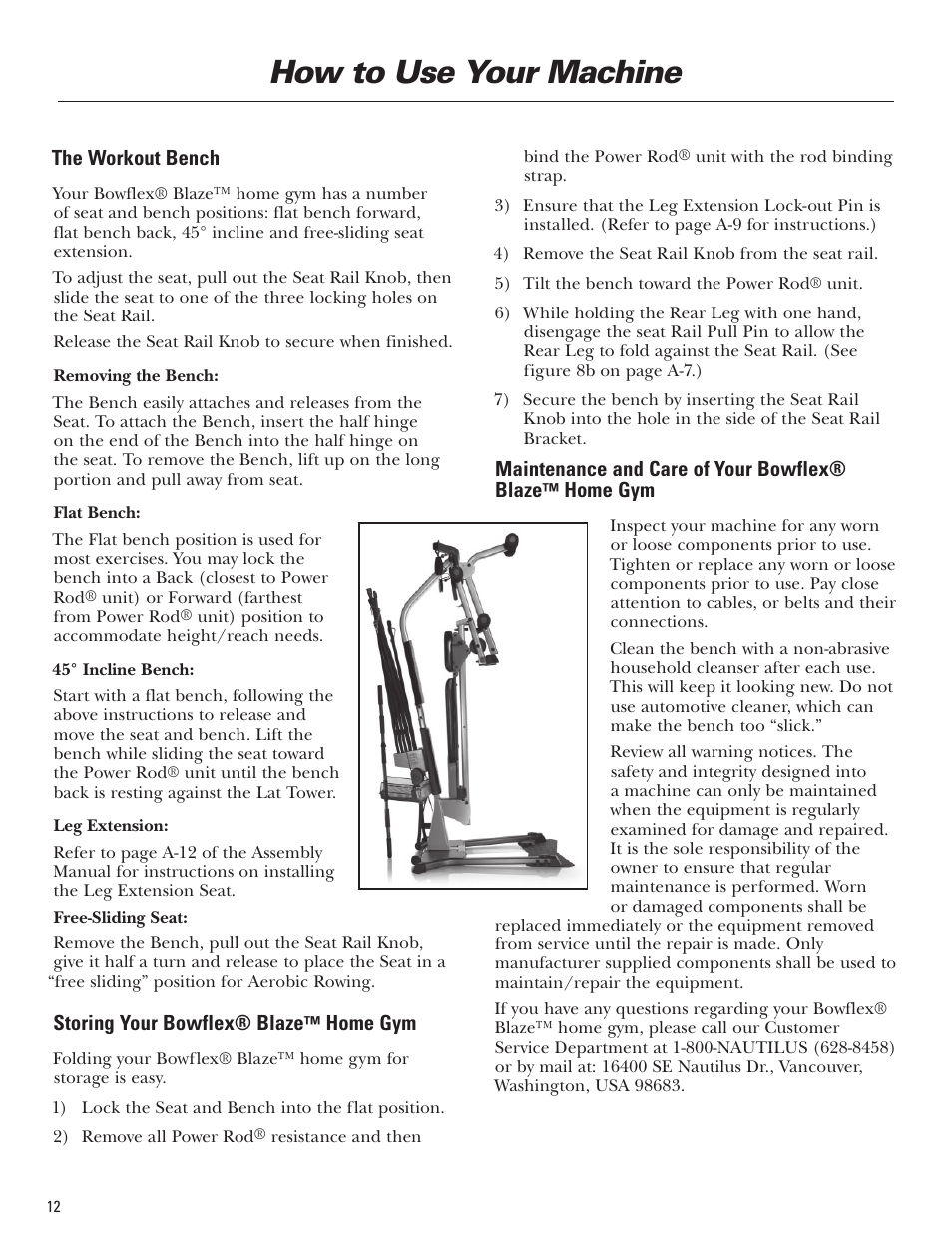 How to use your machine | Bowflex Blaze Home Gym User Manual | Page 12 / 80