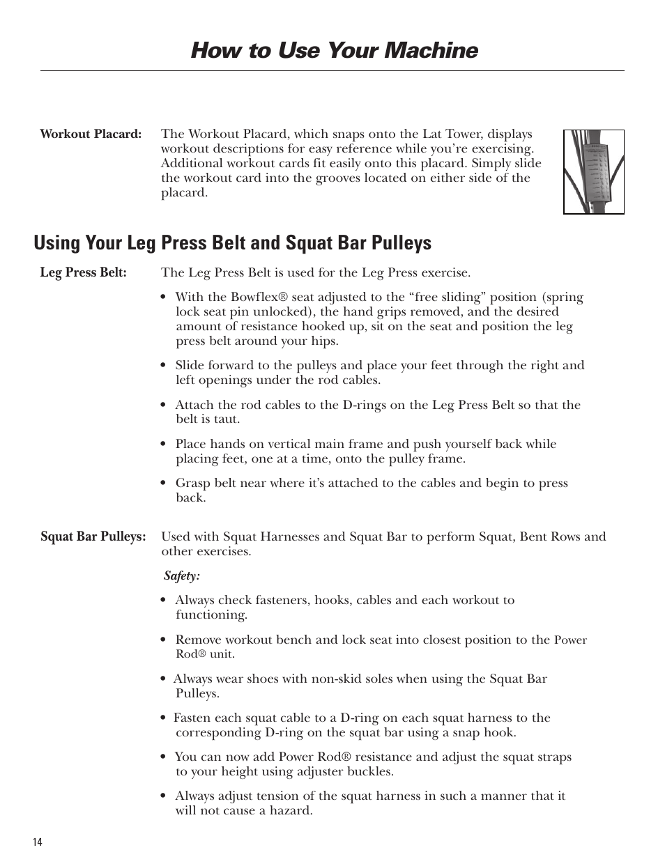 How to use your machine, Using your leg press belt and squat bar pulleys | Bowflex Blaze Home Gym User Manual | Page 14 / 80