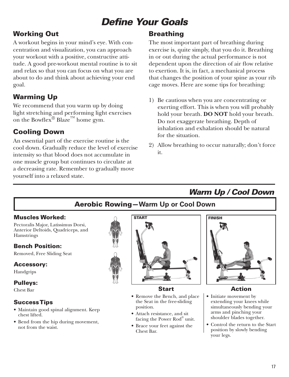 Define your goals, Warm up / cool down, Working out | Warming up, Cooling down, Breathing, Aerobic rowing— warm up or cool down | Bowflex Blaze Home Gym User Manual | Page 17 / 80