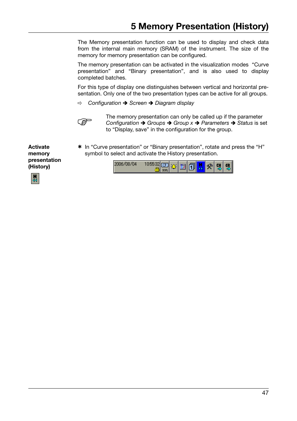 5 memory presentation (history), Chapter 5 „memory presentation (history), Memory presentation (history) | Chapter 5 | JUMO 706585 LOGOSCREEN fd Operating Instructions User Manual | Page 47 / 108