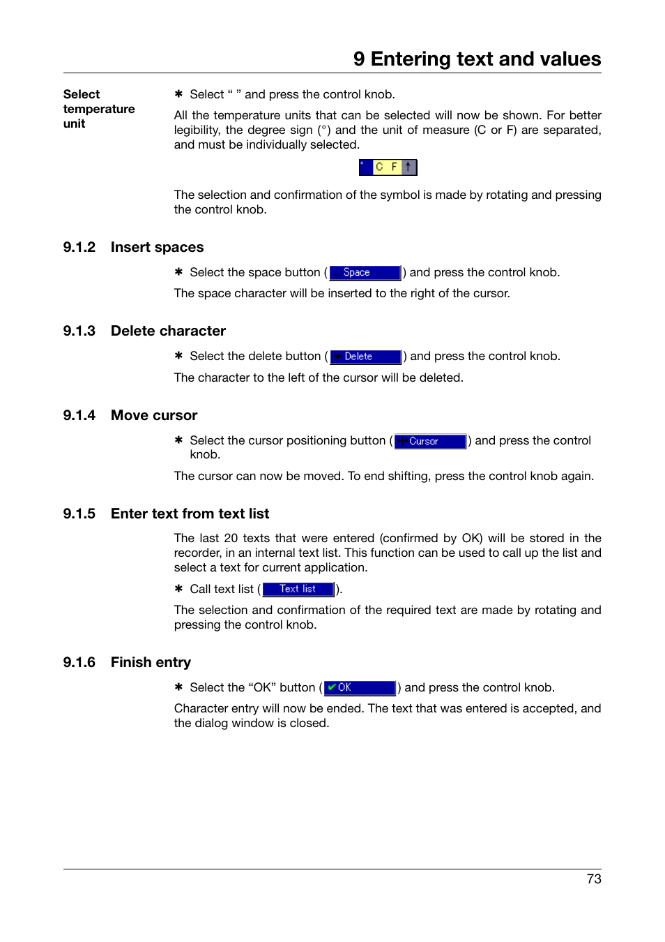 2 insert spaces, 3 delete character, 4 move cursor | 5 enter text from text list, 6 finish entry, Insert spaces, Delete character, Move cursor, Enter text from text list, Finish entry | JUMO 706585 LOGOSCREEN fd Operating Instructions User Manual | Page 73 / 108