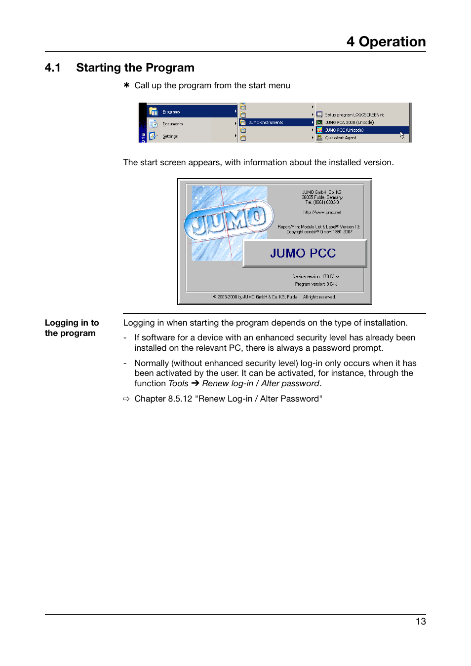 4 operation, 1 starting the program, Operation | Starting the program | JUMO PCA Communications Software PCC (B 70.9702.0) User Manual | Page 13 / 98