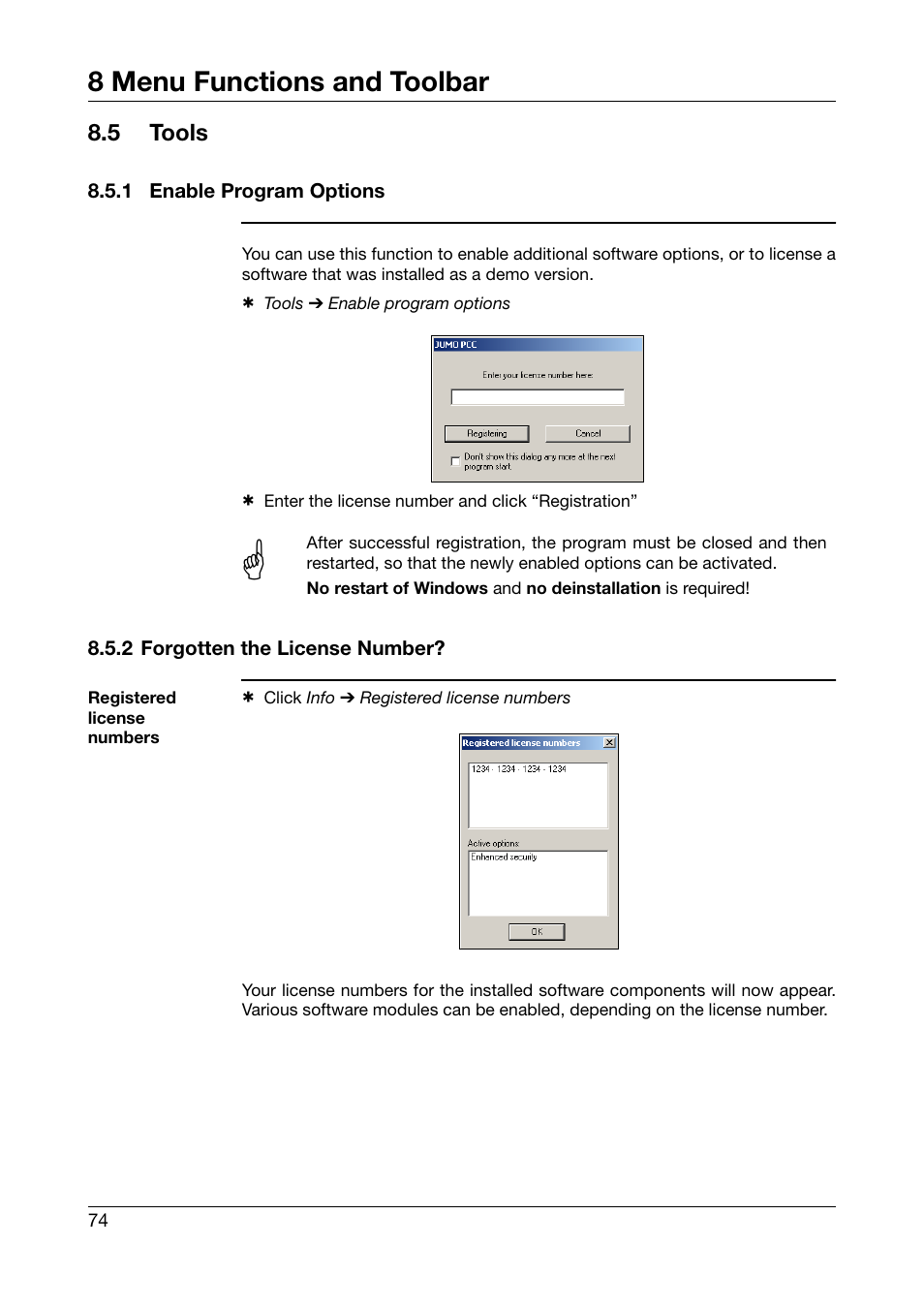5 tools, 1 enable program options, 2 forgotten the license number | Tools, Enable program options, Forgotten the license number, Chapter 8.5 "tools, 8 menu functions and toolbar | JUMO PCA Communications Software PCC (B 70.9702.0) User Manual | Page 74 / 98