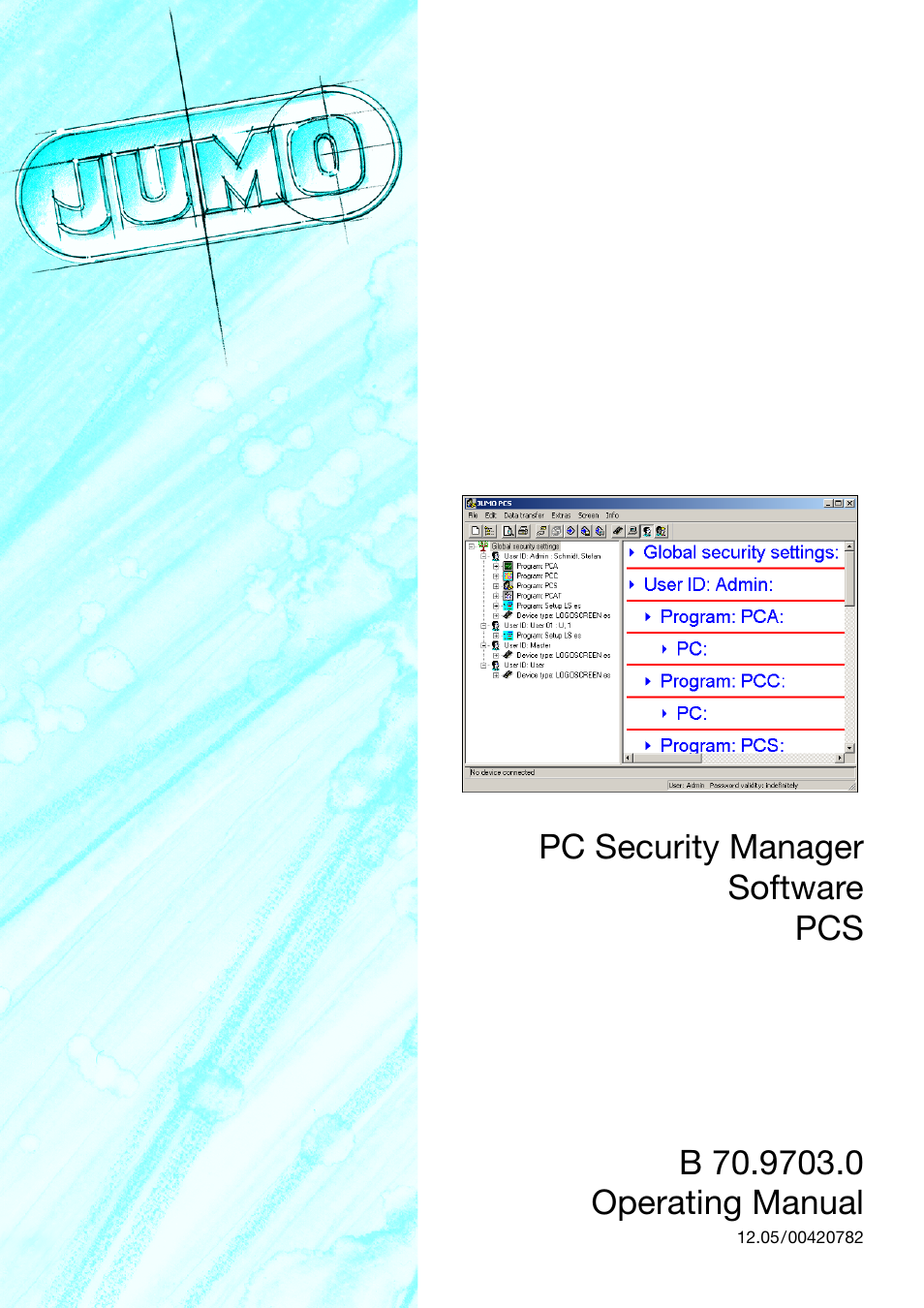 JUMO PC Security Manager Software PCS (B 70.9703.0) User Manual | 74 pages