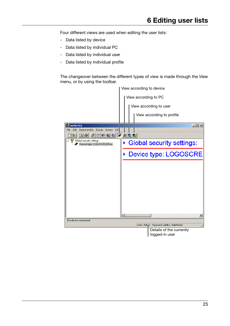 6 editing user lists, Editing user lists | JUMO PC Security Manager Software PCS (B 70.9703.0) User Manual | Page 25 / 74