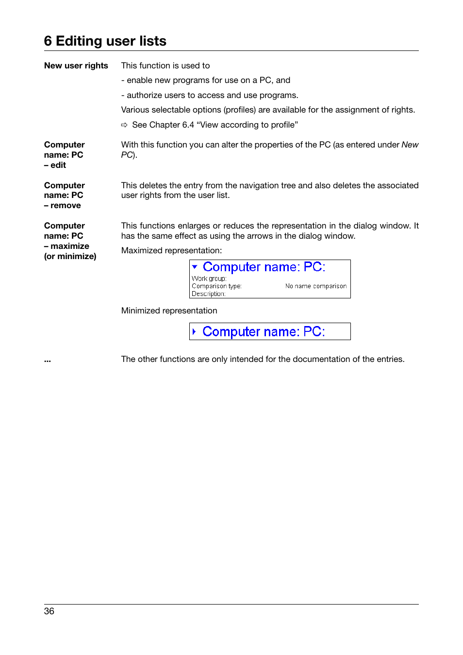 6 editing user lists | JUMO PC Security Manager Software PCS (B 70.9703.0) User Manual | Page 36 / 74