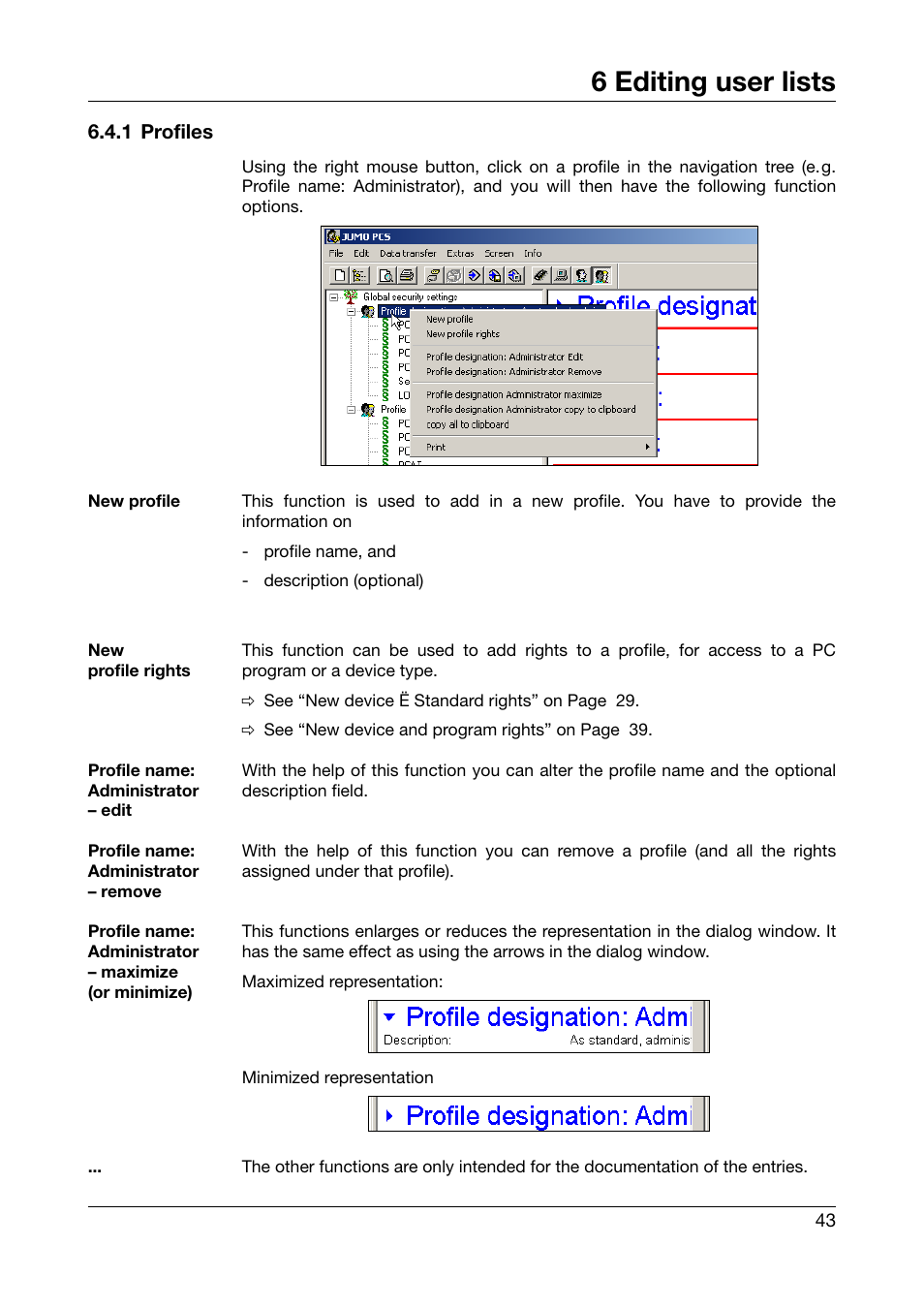 1 profiles, 6 editing user lists | JUMO PC Security Manager Software PCS (B 70.9703.0) User Manual | Page 43 / 74