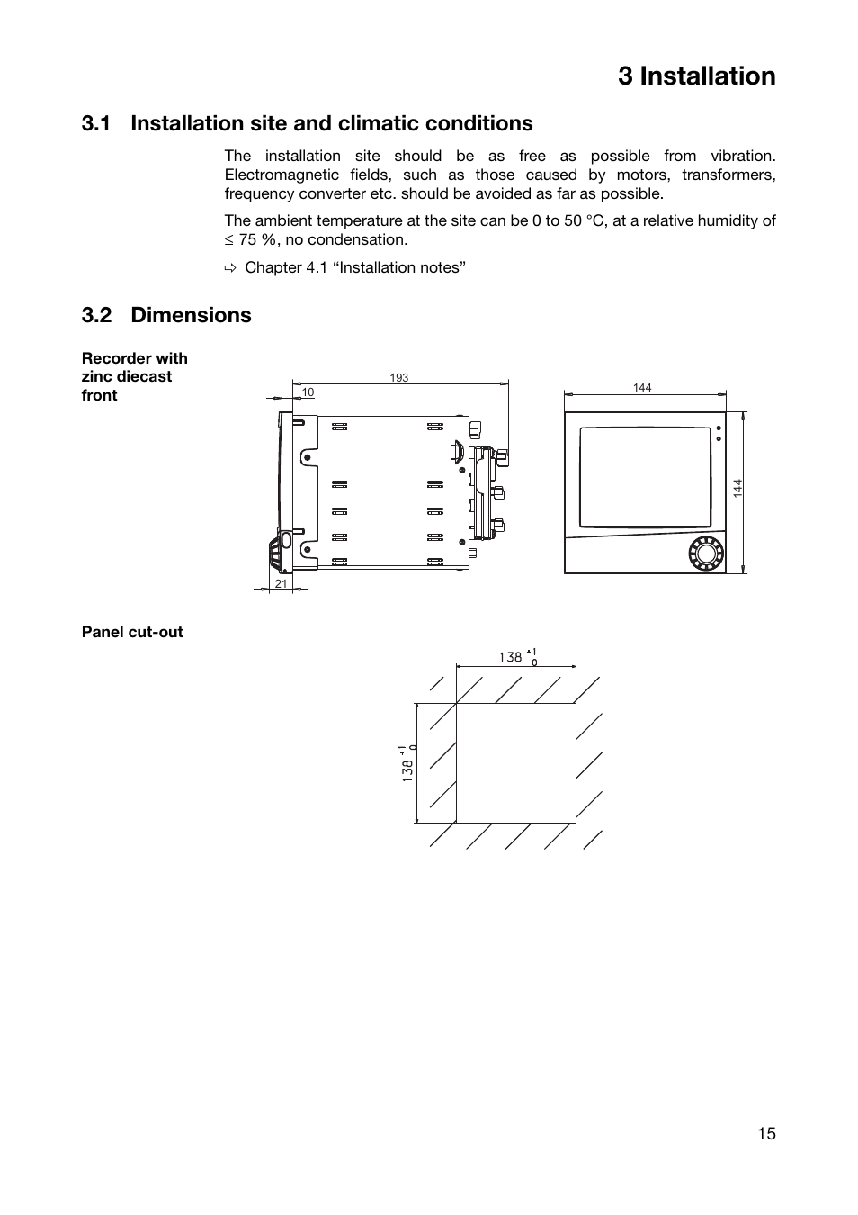 3 installation, 1 installation site and climatic conditions, 2 dimensions | Installation, Installation site and climatic conditions, Dimensions | JUMO 706585 LOGOSCREEN fd Recorder with diecast zinc front Installation Instructions User Manual | Page 15 / 40