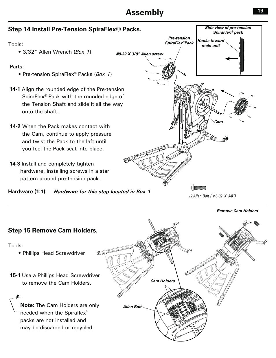 Assembly, Step 15 remove cam holders, Step 14 install pre-tension spiraflex® packs | Bowflex RevolutionXP User Manual | Page 19 / 32