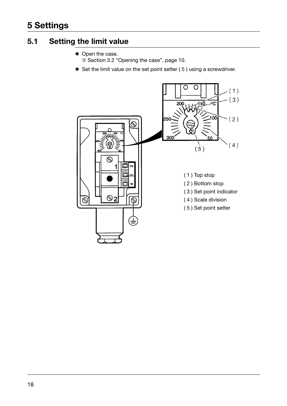 5 settings, 1 setting the limit value | JUMO 60.3031 Surface-mounting thermostats, ATH.-SE Operating Manual User Manual | Page 18 / 24