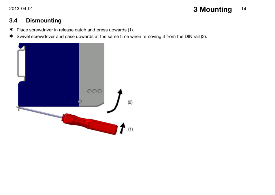 4 dismounting, Dismounting, 3 mounting | JUMO 14597 safetyM STB/STW Ex - Safety Temperature Limiter and Safety Temperature Monitor Operating Manual User Manual | Page 20 / 144