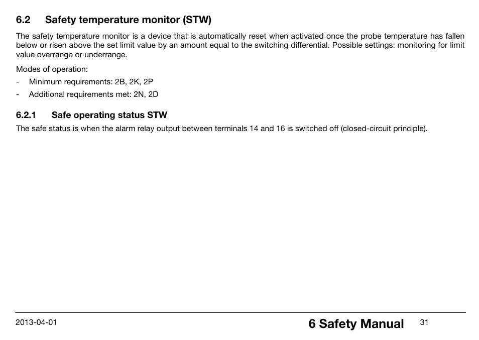 2 safety temperature monitor (stw), 1 safe operating status stw, Safety temperature monitor (stw) | Safe operating status stw, 6 safety manual | JUMO 14597 safetyM STB/STW Ex - Safety Temperature Limiter and Safety Temperature Monitor Operating Manual User Manual | Page 37 / 144