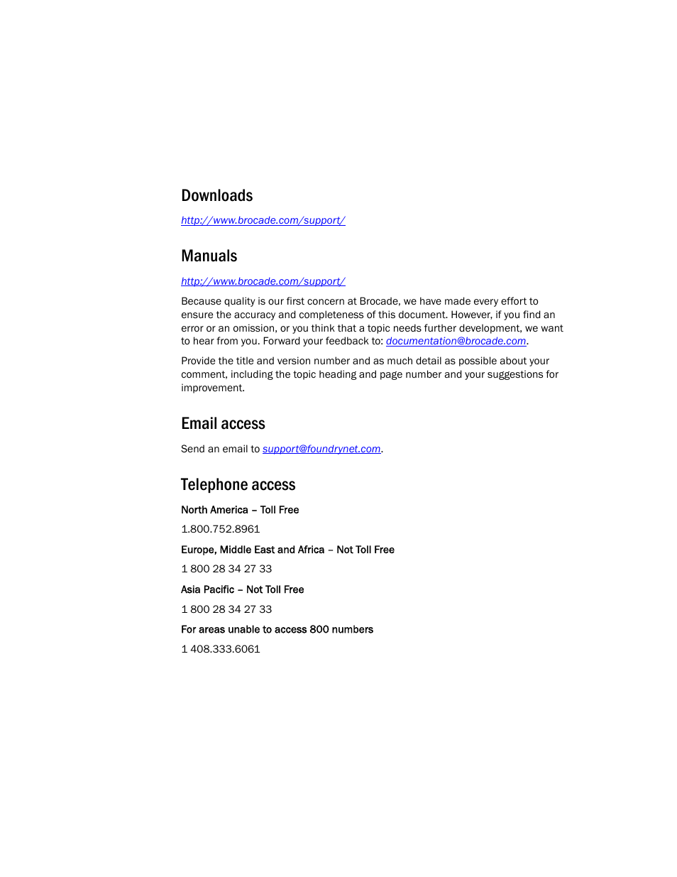 Downloads, Manuals, Email access | Telephone access | Brocade Mobility RFS6000 Controller Installation Guide User Manual | Page 7 / 36