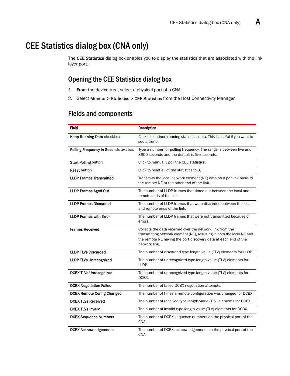 Cee statistics dialog box (cna only), Opening the cee statistics dialog box, Fields and components | Brocade Communications Systems CNA User Manual | Page 101 / 228