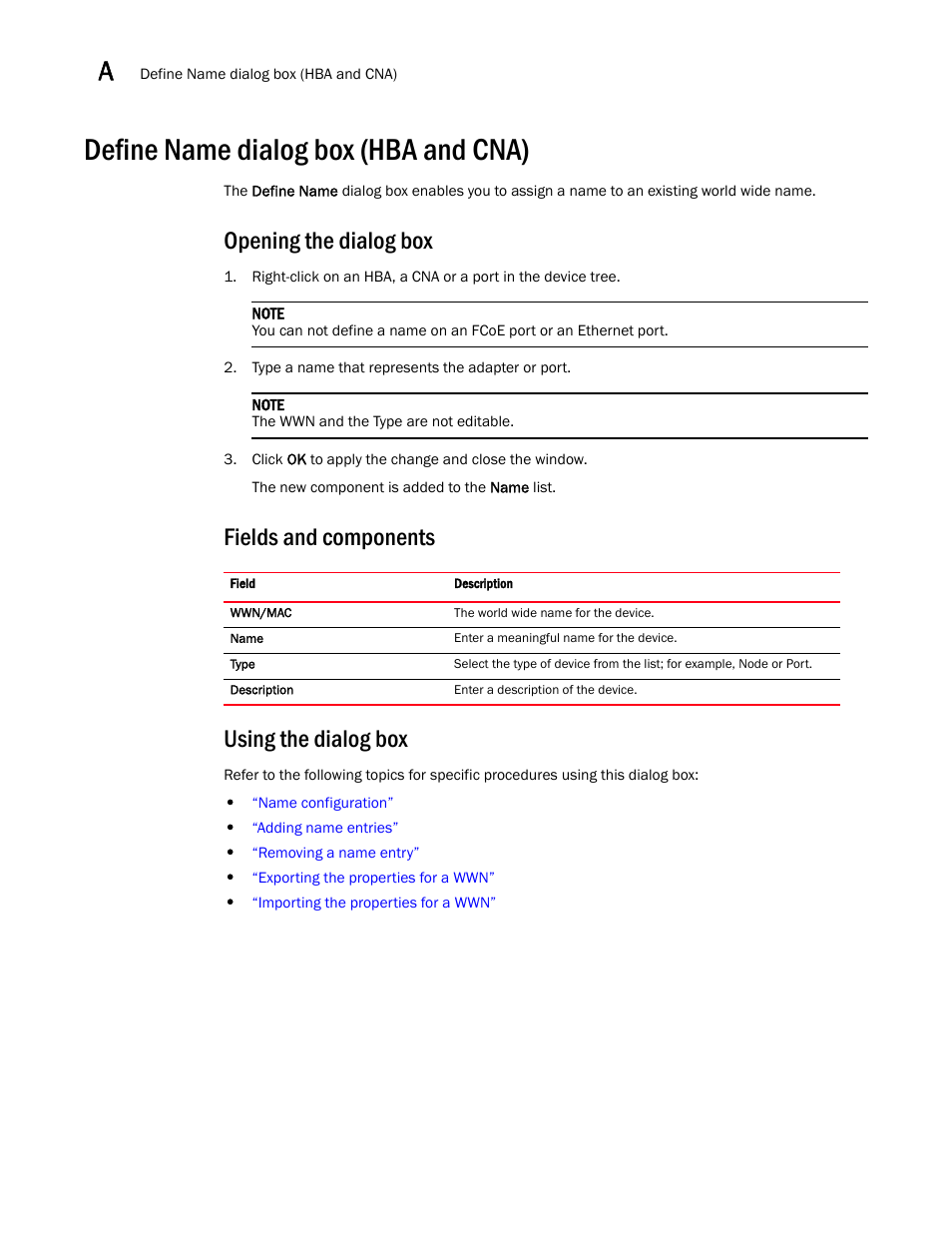 Define name dialog box (hba and cna), Opening the dialog box, Fields and components using the dialog box | Brocade Communications Systems CNA User Manual | Page 108 / 228