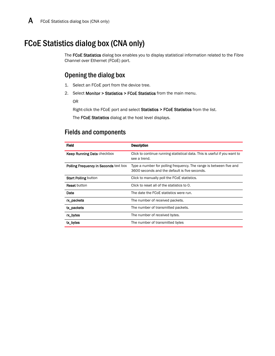 Fcoe statistics dialog box (cna only), Opening the dialog box, Fields and components | Brocade Communications Systems CNA User Manual | Page 118 / 228