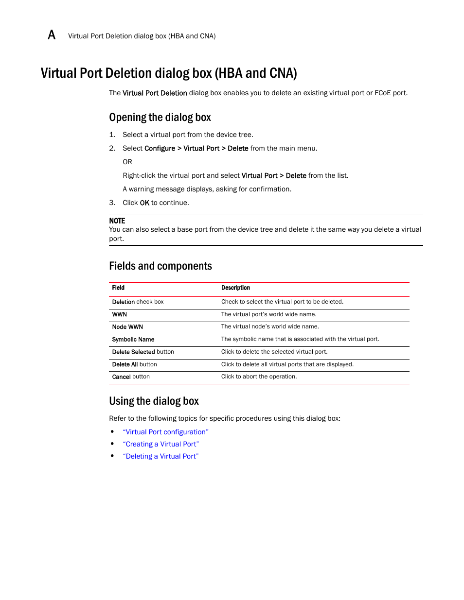 Virtual port deletion dialog box (hba and cna), Opening the dialog box, Fields and components using the dialog box | Brocade Communications Systems CNA User Manual | Page 154 / 228