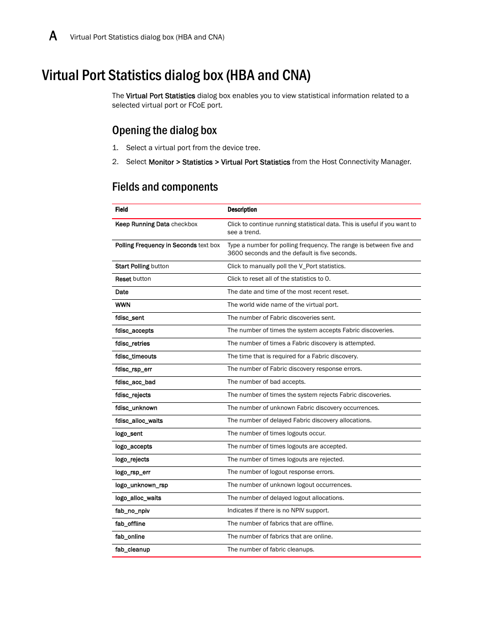Virtual port statistics dialog box (hba and cna), Opening the dialog box, Fields and components | Brocade Communications Systems CNA User Manual | Page 156 / 228