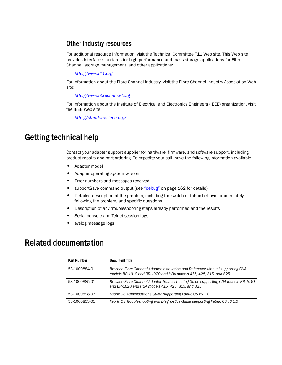 Other industry resources, Getting technical help, Related documentation | Brocade Communications Systems CNA User Manual | Page 16 / 228