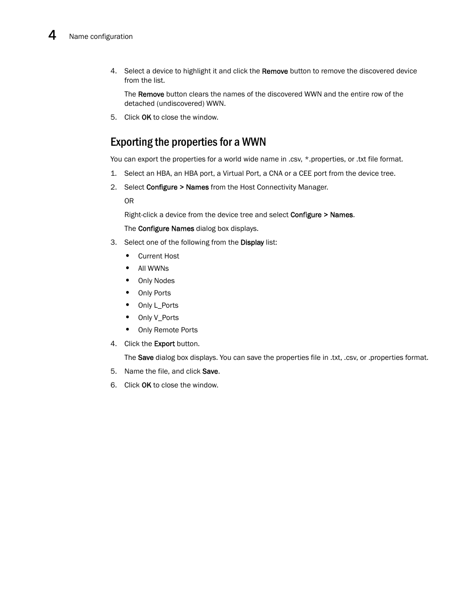 Exporting the properties for a wwn | Brocade Communications Systems CNA User Manual | Page 62 / 228
