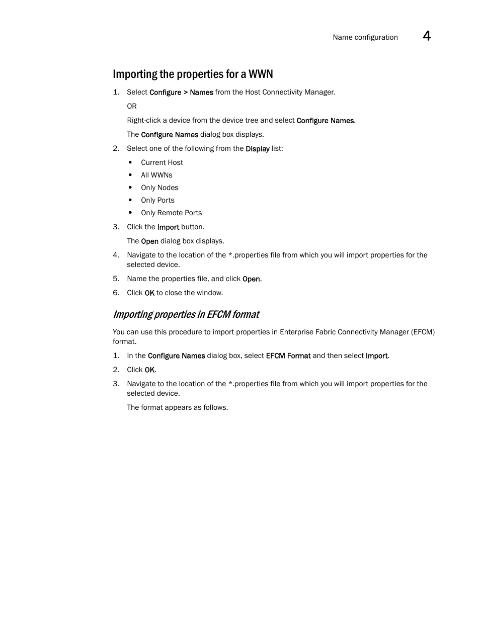 Importing the properties for a wwn, Importing properties in efcm format | Brocade Communications Systems CNA User Manual | Page 63 / 228