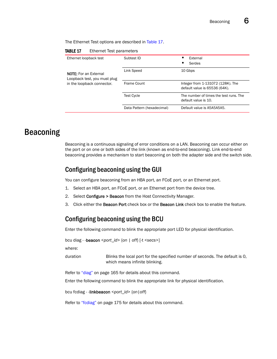 Beaconing, Configuring beaconing using the gui, Configuring beaconing using the bcu | Table 17 | Brocade Communications Systems CNA User Manual | Page 87 / 228