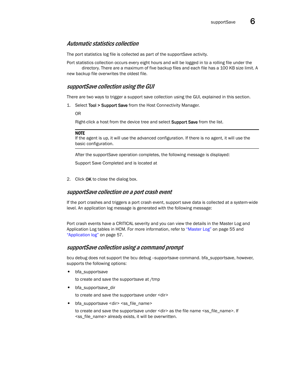 Automatic statistics collection, Supportsave collection using the gui, Supportsave collection on a port crash event | Supportsave collection using a command prompt | Brocade Communications Systems CNA User Manual | Page 91 / 228