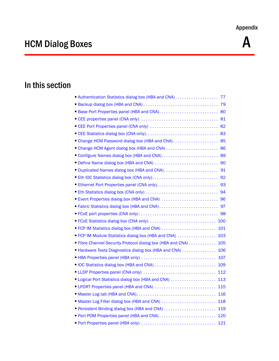 Hcm dialog boxes, In this section, Appendix a | Appendix a, “hcm dialog boxes, Lists the, Appendix | Brocade Communications Systems CNA User Manual | Page 93 / 228
