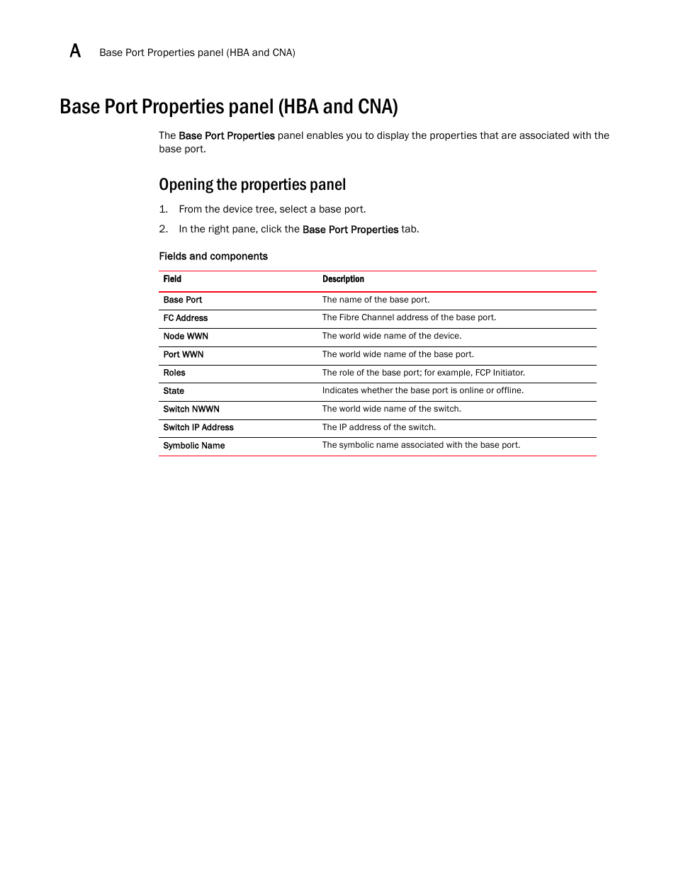 Base port properties panel (hba and cna), Opening the properties panel | Brocade Communications Systems CNA User Manual | Page 98 / 228