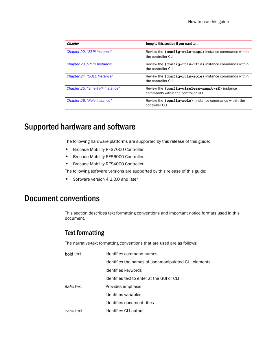 Supported hardware and software, Document conventions, Text formatting | Brocade Communications Systems RFS6000 User Manual | Page 17 / 839