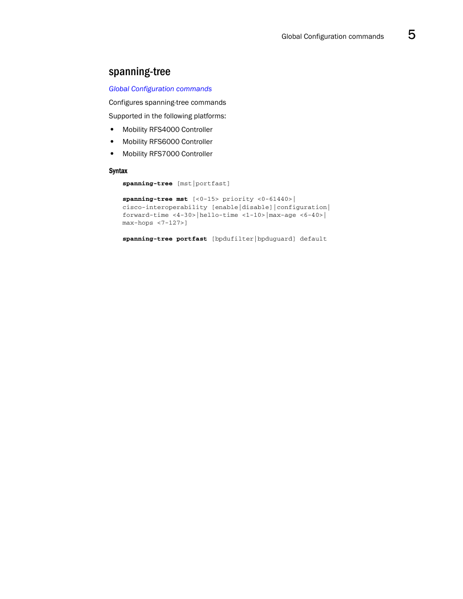 Spanning-tree | Brocade Communications Systems RFS6000 User Manual | Page 303 / 839