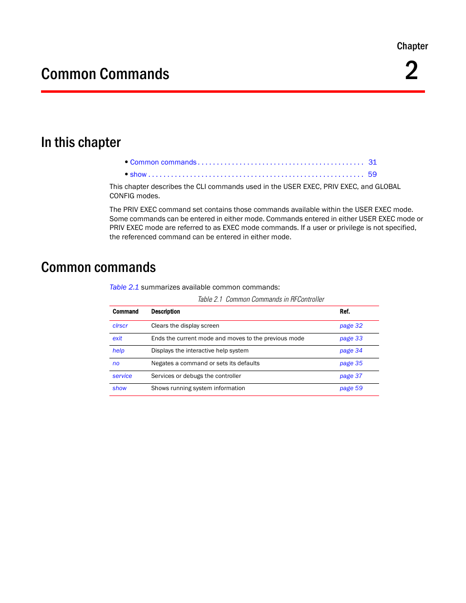 Common commands, In this chapter, 2 common commands | In this chapter common commands, Chapter 2, “common commands, Chapter | Brocade Communications Systems RFS6000 User Manual | Page 33 / 839