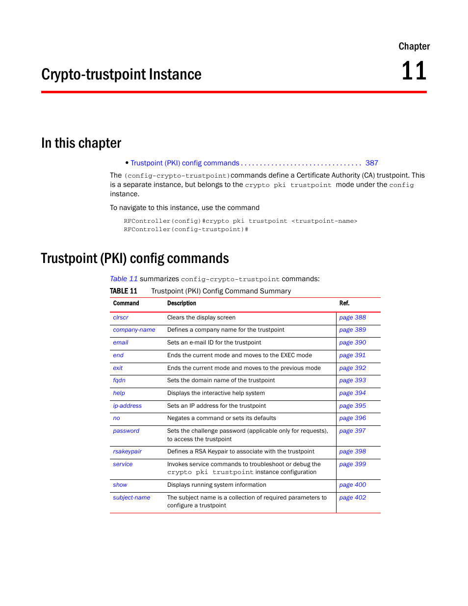 Crypto-trustpoint instance, In this chapter, Trustpoint (pki) config commands | 11 crypto-trustpoint instance, In this chapter trustpoint (pki) config commands, Chapter 11, “crypto-trustpoint instance, Chapter | Brocade Communications Systems RFS6000 User Manual | Page 389 / 839