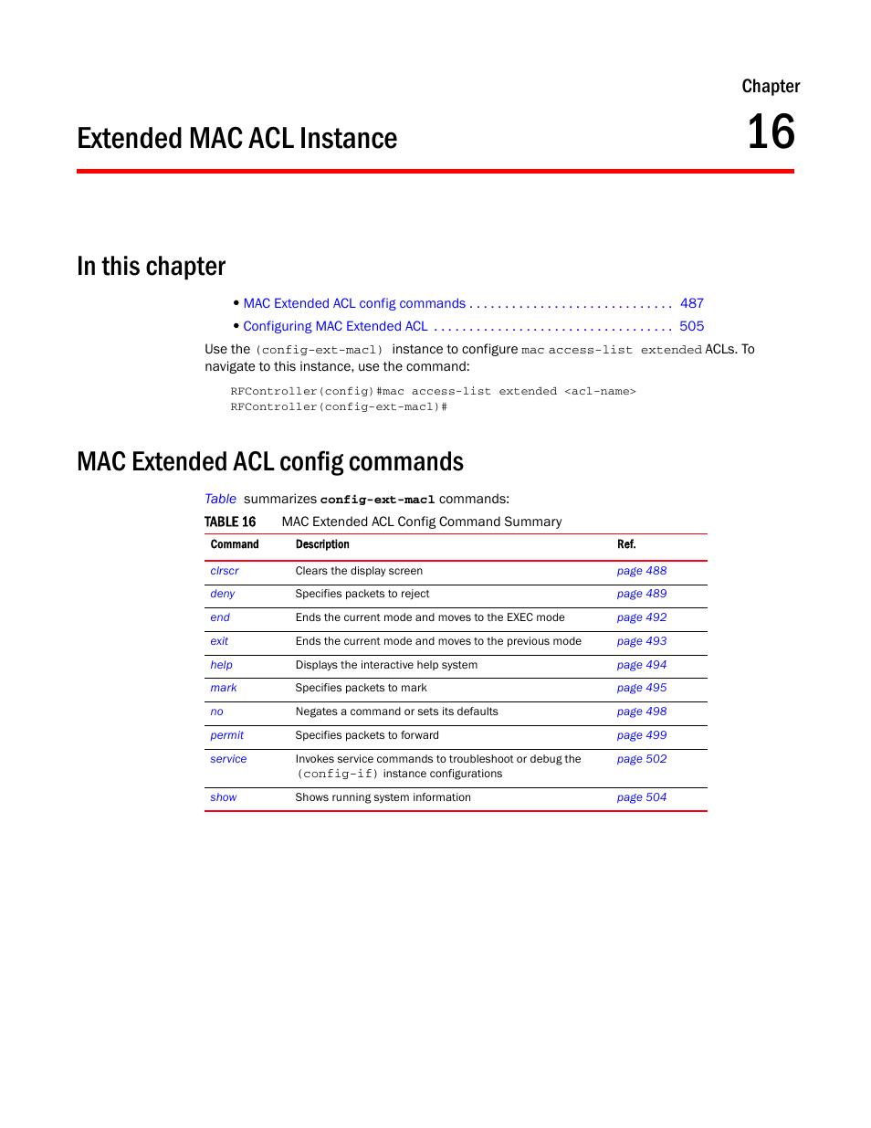 Extended mac acl instance, In this chapter, Mac extended acl config commands | 16 extended mac acl instance, In this chapter mac extended acl config commands, Chapter 16, “extended mac acl instance, Chapter 16, extended mac acl instance, Chapter | Brocade Communications Systems RFS6000 User Manual | Page 489 / 839