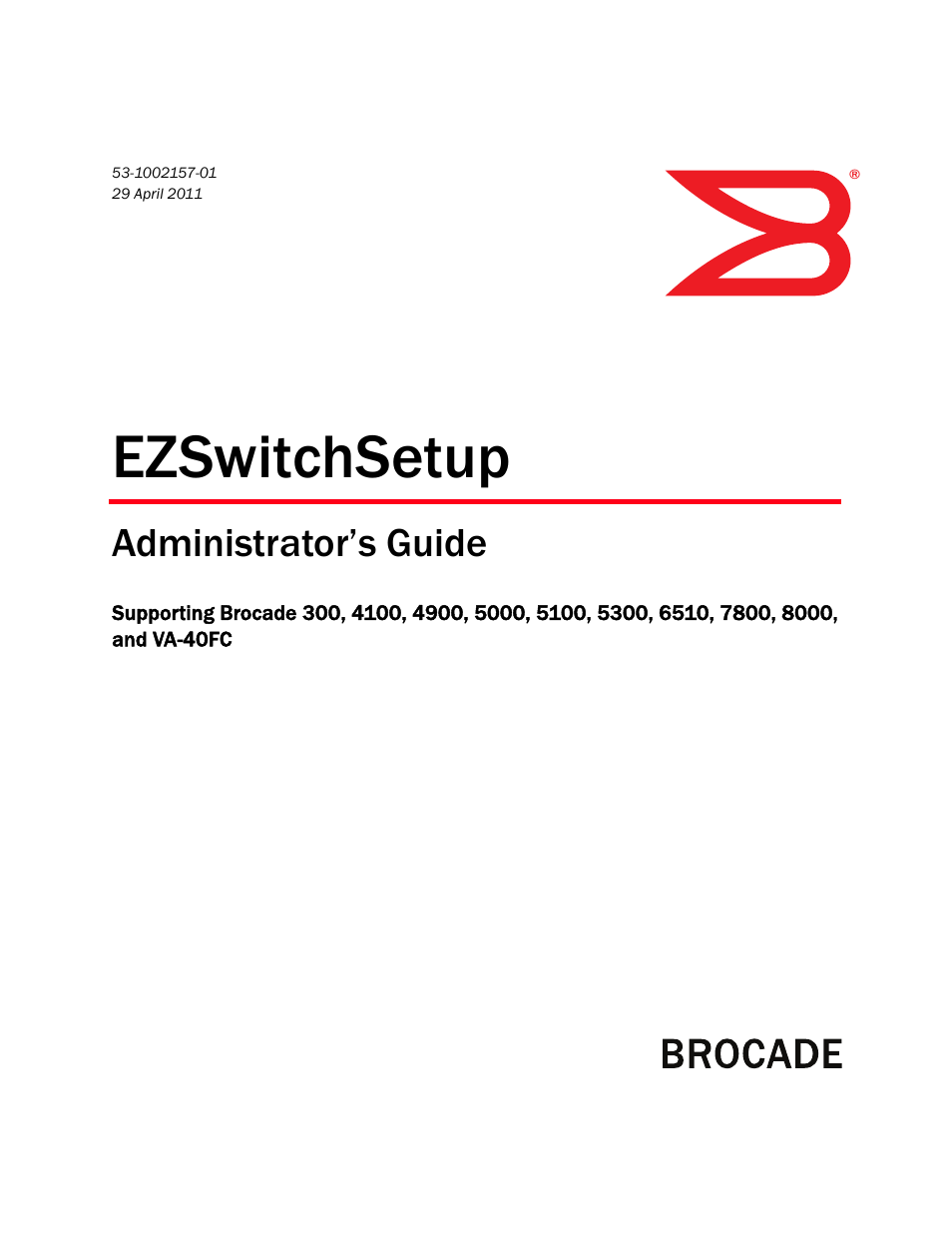 Brocade Communications Systems Brocade EZSwitchSetup 5100 User Manual | 64 pages
