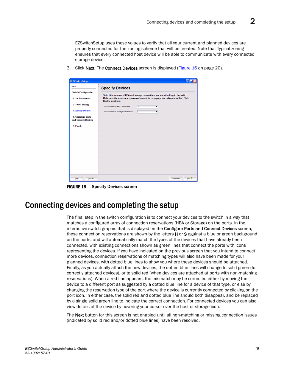 Connecting devices and completing the setup, Reen, Figure 15 | Brocade Communications Systems Brocade EZSwitchSetup 5100 User Manual | Page 31 / 64