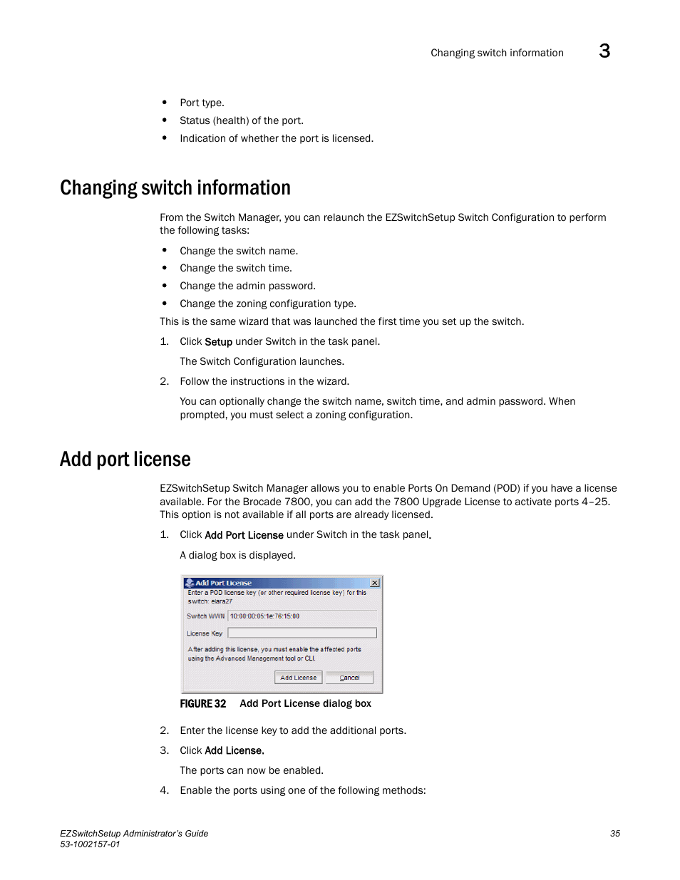 Changing switch information, Add port license | Brocade Communications Systems Brocade EZSwitchSetup 5100 User Manual | Page 47 / 64