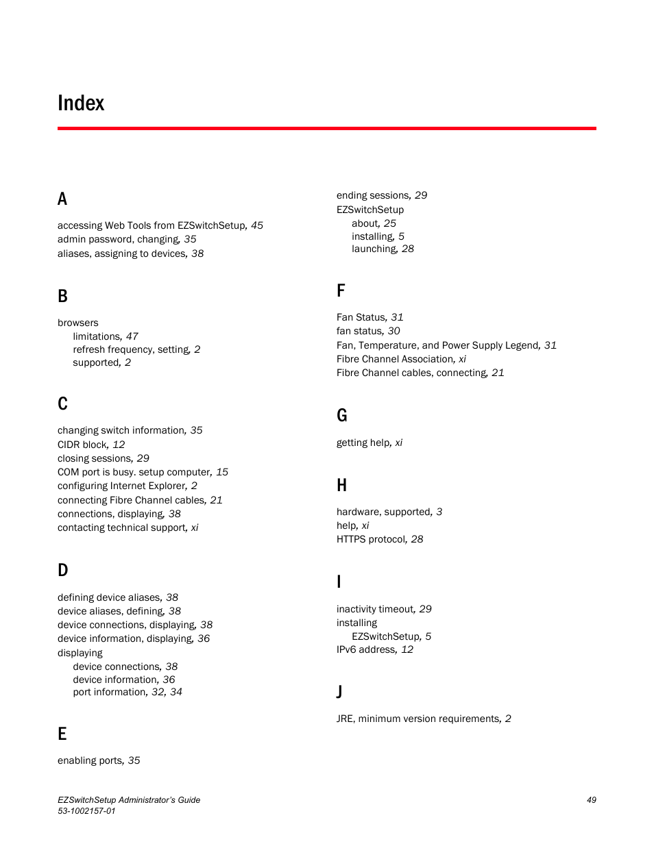 Index | Brocade Communications Systems Brocade EZSwitchSetup 5100 User Manual | Page 61 / 64