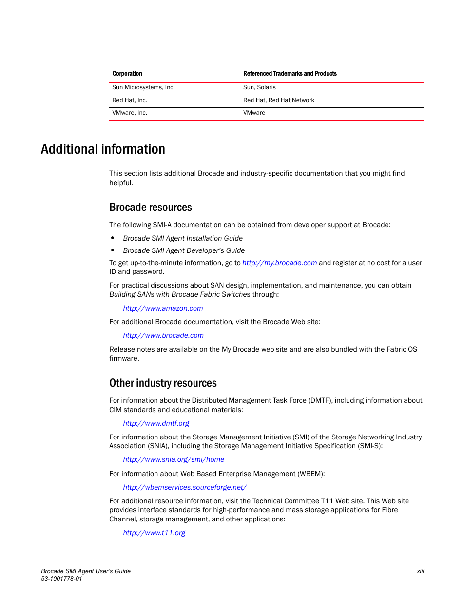 Additional information, Brocade resources, Other industry resources | Brocade Communications Systems 53-1001778-01 User Manual | Page 13 / 90