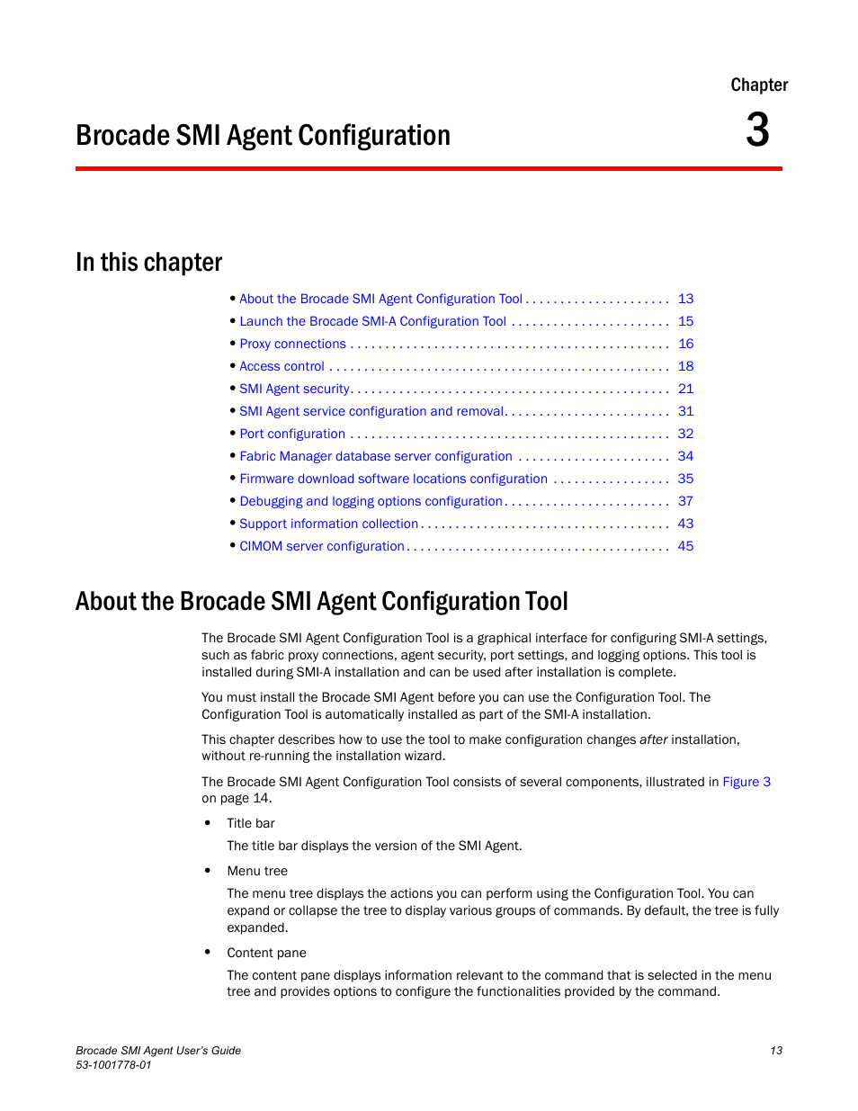 Brocade smi agent configuration, In this chapter, About the brocade smi agent configuration tool | Chapter 3, Chapter 3, “brocade smi agent configuration | Brocade Communications Systems 53-1001778-01 User Manual | Page 29 / 90